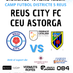 Reus viurà un derbi apassionant: Reus City FC vs Astorga CEU B aquest diumenge a les 13:30 hores.